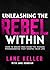 UNLEASHING THE REBEL WITHIN: How to Break Free From the Hidden Programming That Shapes Your Life (The Rebel’s Path Series: A journey from awakening to sovereignty.)