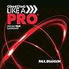 Connecting like a PRO®: Unleash Your Superpower Connecting like a PRO®: Unleash Your Superpower