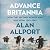 Advance Britannia: How the Second World War Was Won, 1942-1945