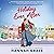 Holiday Ever After: Hallmark meets Gilmore Girls in this festive romance from the bestselling author of Icebreaker