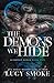 The Demons We Hide (Scorpion Kings)
