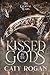Kissed by the Gods (The Ete...