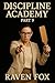Discipline Academy 9 : An A...