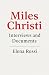 Miles Christi Interviews an...