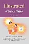 Illustrated: A Course in Miracles: Part 12 – The Sanity of Love Illustrated: A Course in Miracles: Part 12 – The Sanity of Love
