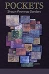 Pockets by Shawn Aveningo Sanders
