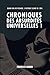 Chroniques des Absurdités U...