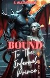 Bound To The Infe...