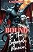 Bound To The Infernal Princ...