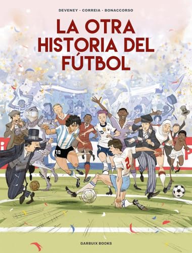 La otra historia del fútbol (Paperback)