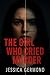 The Girl Who Cried Murder by Jessica Germond