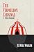 The Vermilion Carnival & Other Horrors by R. Dell Walker