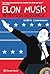 Elon Musk (Novela gráfica internacional) (Spanish Edition)