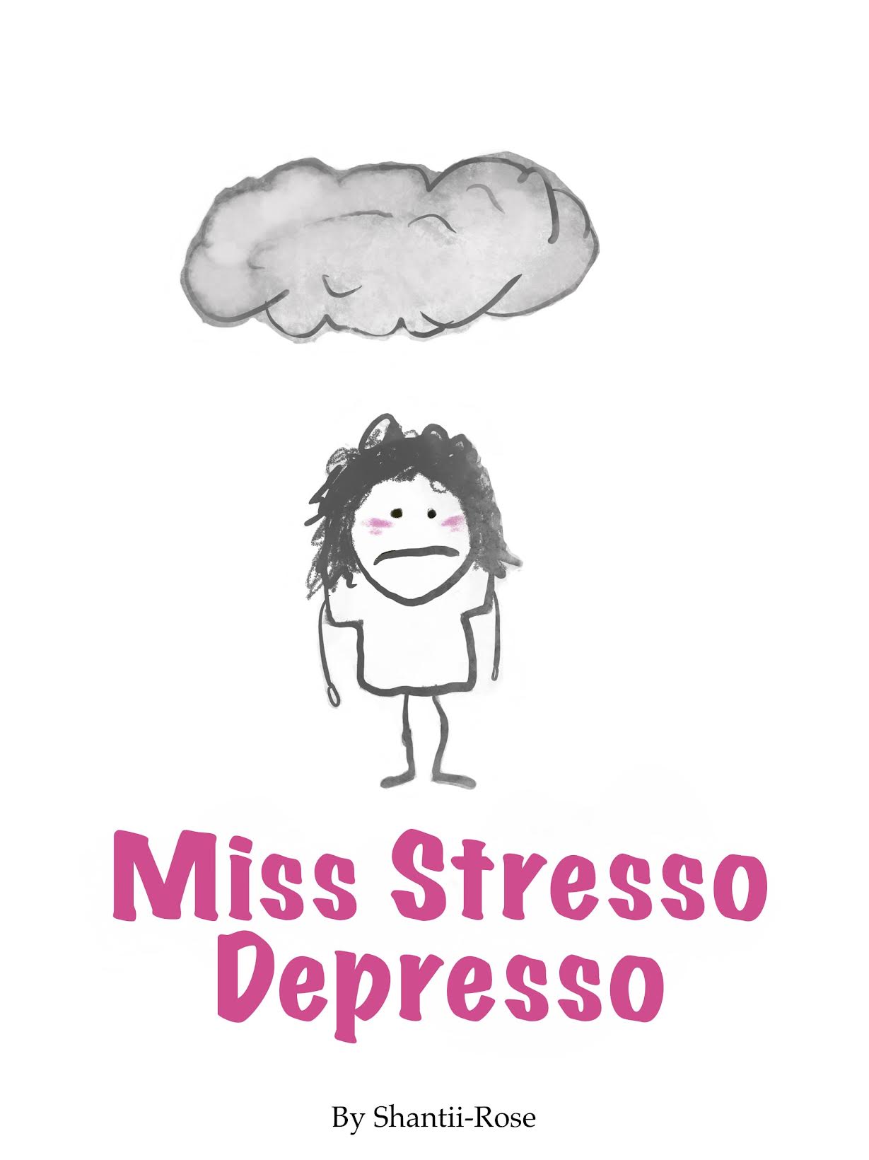 Miss Stresso Depresso