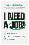 I Need a Job!: Be...