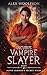 Incubus Vampire Slayer (Alv...