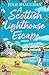 A Scottish Lighthouse Escape (Scottish Escapes)
