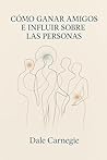 Cómo ganar amigos...