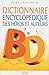 Dictionnaire Encyclopedique Des Heros Et Auteurs de Bd 1