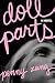 Doll Parts: A Debut Dark Ac...