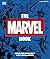 The Marvel Book New Edition: Expand Your Knowledge of a Vast Comics Universe