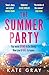 The Summer Party by Kate Gray