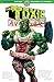 The Toxic Avenger Vol. 1 by Matt Bors