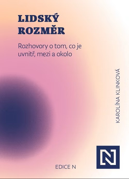 Lidský rozměr: Rozhovory o tom, co je uvnitř, mezi a okolo (Paperback)