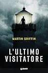 L'ultimo visitatore