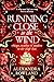 Running Close to the Wind