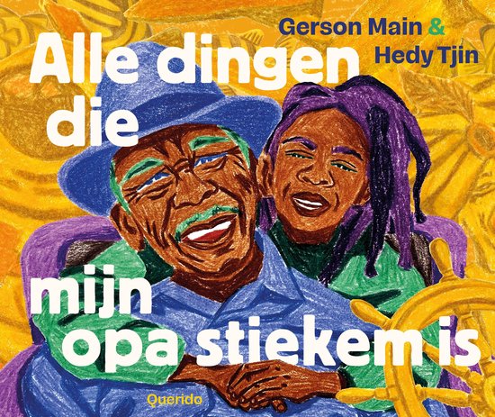 Alle dingen die mijn opa stiekem is (Hardcover)