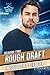 Rough Draft by R.J. Scott