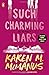 Such Charming Liars
