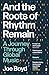 And the Roots of Rhythm Remain: A Journey Through Global Music