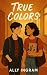True Colors