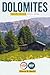 Dolomites Travel Guide 2025...