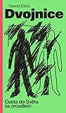 Dvojnice: Cesta d...