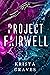 Project Fairwell