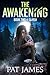 The Awakening by Pat James