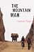 Dashrath Manjhi – The Mount...