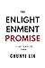 The Enlightenment Promise: ...