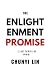 The Enlightenment Promise: A Wisdom Journey of Your Heart- The Heart Sutra