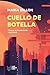 Cuello de botella by Maria Dillon