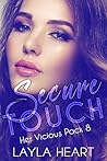 Secure Touch (Her Vicious Pack #8)