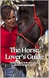A Horse Lover’s G...