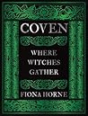 Coven: Where Witc...