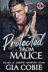 Protected from Malice by Gia Cobie