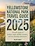 Yellowstone National Park T...