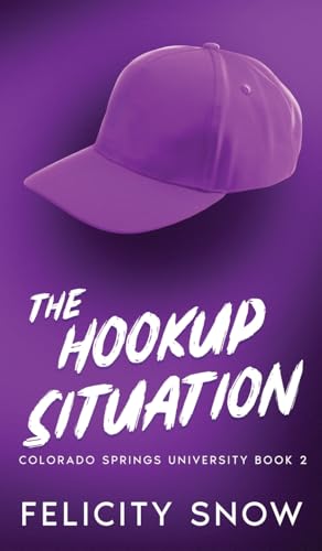 The Hookup Situation (Hardcover)