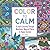 Color to Calm: A Joyful Jou...